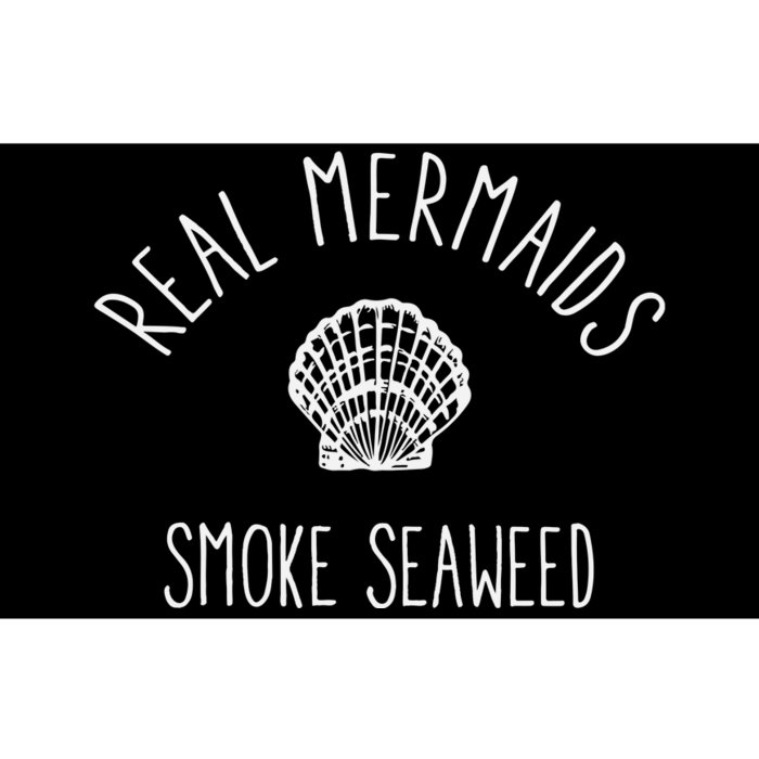 Real Mermaids Smoke Seaweed Bumper Sticker