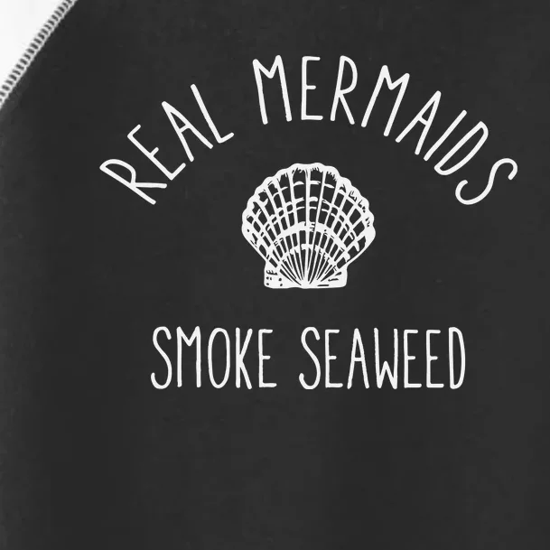 Real Mermaids Smoke Seaweed Toddler Fine Jersey T-Shirt