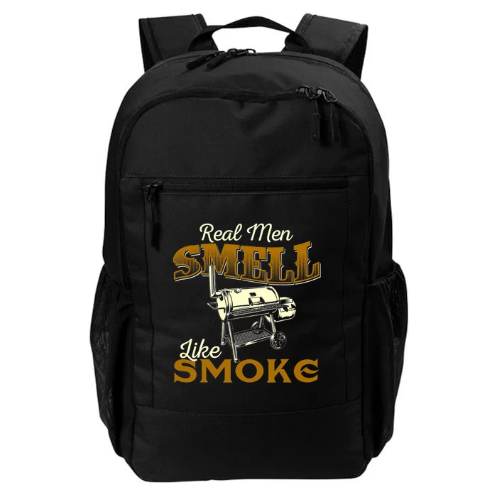 Real Men Smell Like Smoke Pitmaster BBQ Smoker Grilling Daily Commute Backpack