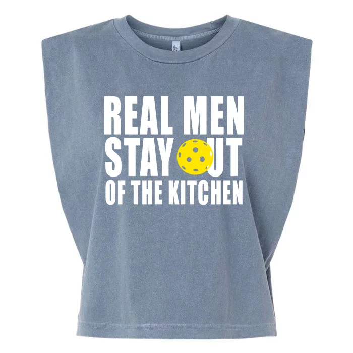 Real Men Stay Out Of The Kitchen Pickle Ball Garment-Dyed Women's Muscle Tee