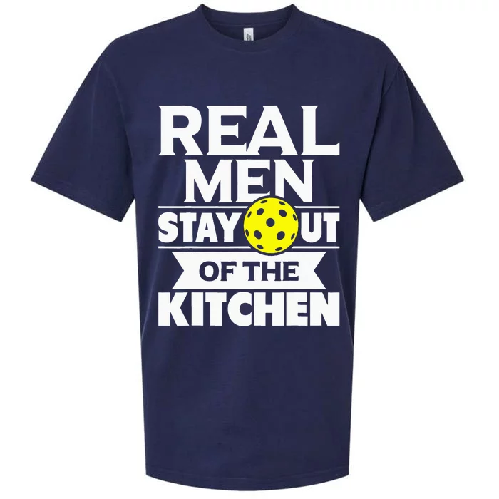 Real Men Stay Out Of The Kitchen Funny Pickleball Paddleball Sueded Cloud Jersey T-Shirt