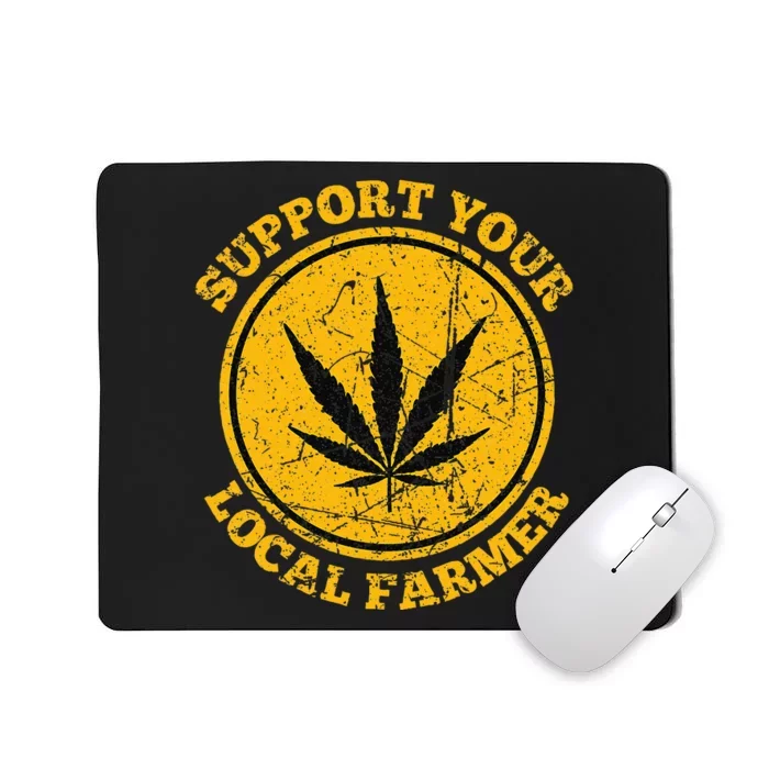 Retro Marijuana Support Your Local Farmer Cannabis Weed 2024 Mousepad