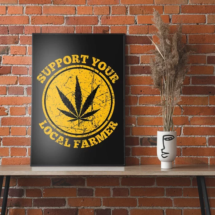 Retro Marijuana Support Your Local Farmer Cannabis Weed 2024 Poster