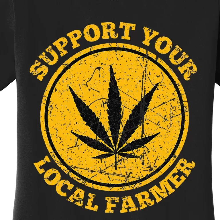 Retro Marijuana Support Your Local Farmer Cannabis Weed 2023 Women's T-Shirt