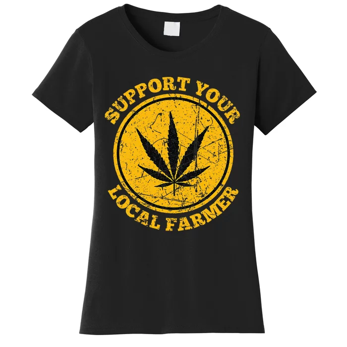 Retro Marijuana Support Your Local Farmer Cannabis Weed 2023 Women's T-Shirt