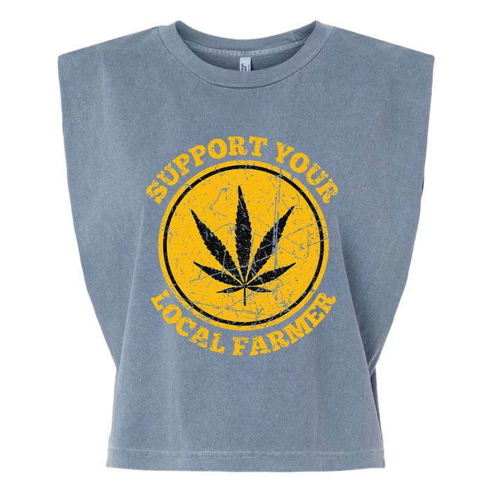 Retro Marijuana Support Your Local Farmer Cannabis Weed 2023 Garment-Dyed Women's Muscle Tee