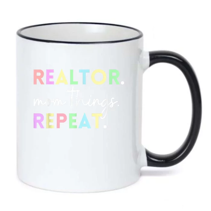 Realtor Mom Things Repeat For Mothers Selling Real Estate Black Color Changing Mug