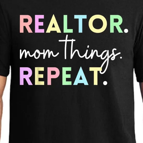 Realtor Mom Things Repeat For Mothers Selling Real Estate Pajama Set