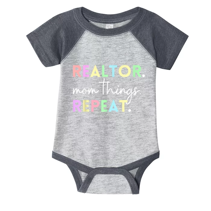 Realtor Mom Things Repeat For Mothers Selling Real Estate Infant Baby Jersey Bodysuit