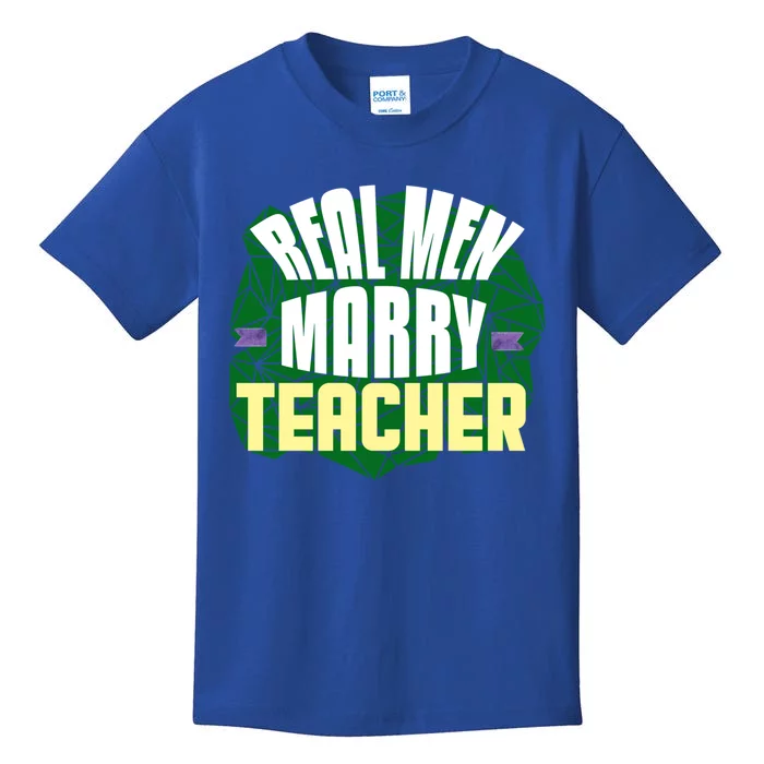 Real Marry Teacher Great Gift Kids T-Shirt