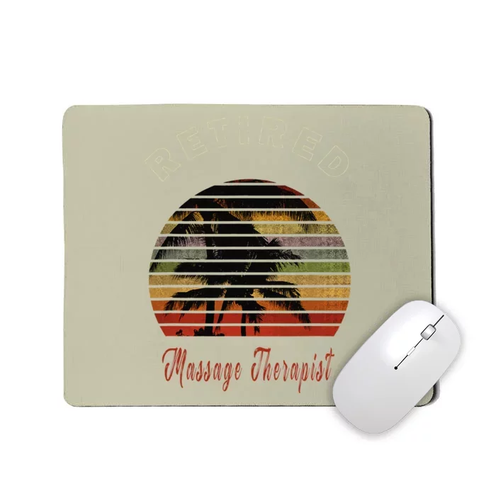 Retired Massage Therapist Retirement Gift Beach Mousepad