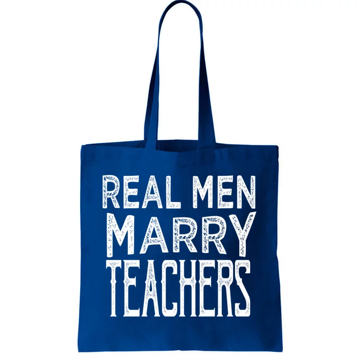 Real Marry Teachers Gift Tote Bag