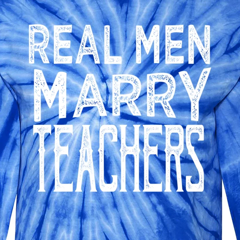 Real Marry Teachers Gift Tie-Dye Long Sleeve Shirt