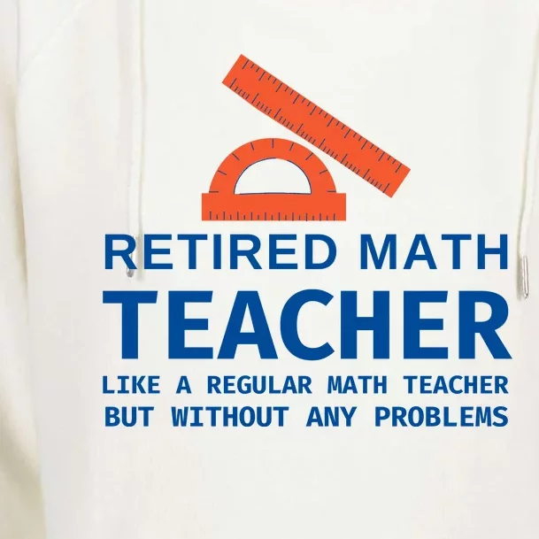 Retired Math Teacher Funny Retirement Gift Problems Womens Funnel Neck Pullover Hood