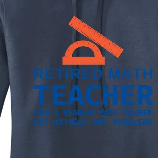 Retired Math Teacher Funny Retirement Gift Problems Women's Pullover Hoodie