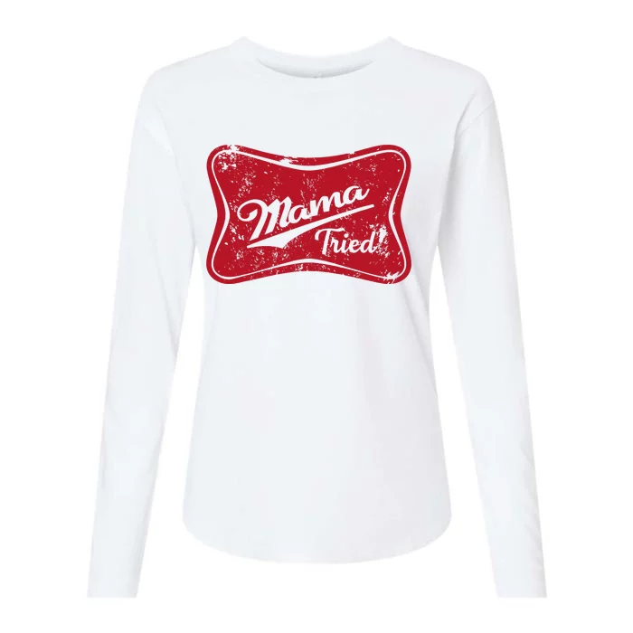 Retro Mama Tried Beer Mama Western Country Mom Drinking Gift Womens Cotton Relaxed Long Sleeve T-Shirt