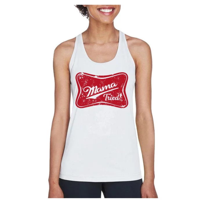 Retro Mama Tried Beer Mama Western Country Mom Drinking Gift Women's Racerback Tank