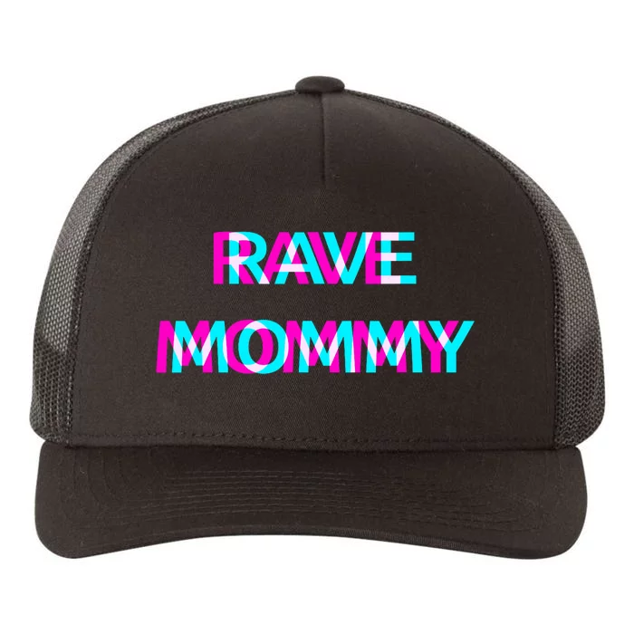 Rave Mommy Techno Edm Music Festival Mother Mom Raver Yupoong Adult 5-Panel Trucker Hat