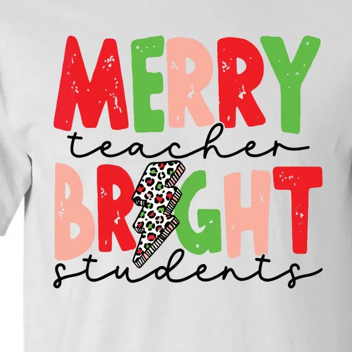 Retro Merry Teacher Bright Students Funny Christmas Teacher Tall T-Shirt