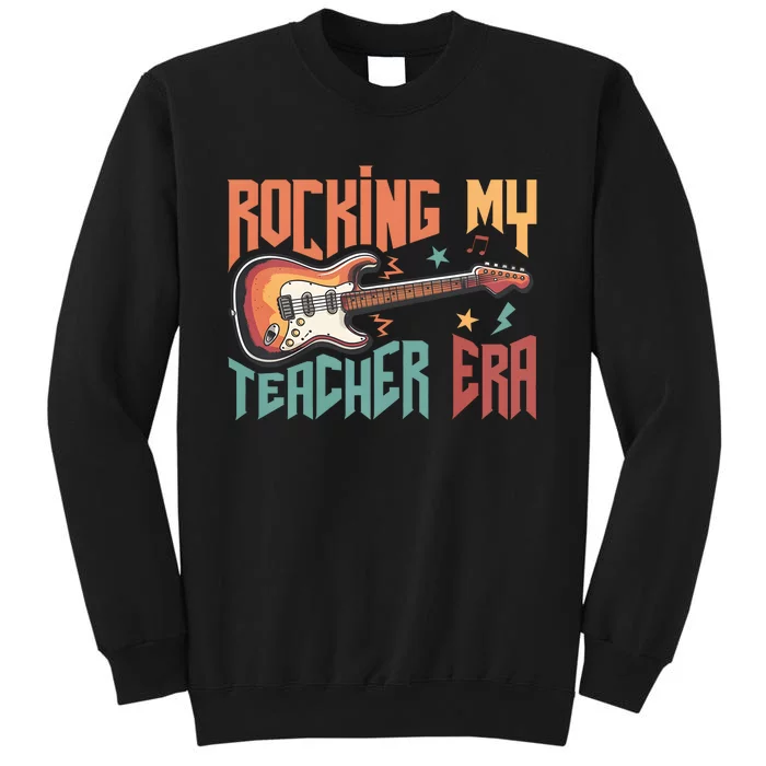 Rocking My Teacher Era Tall Sweatshirt