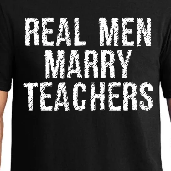 Real Marry Teachers Comical Spouse Clothing Gift Pajama Set