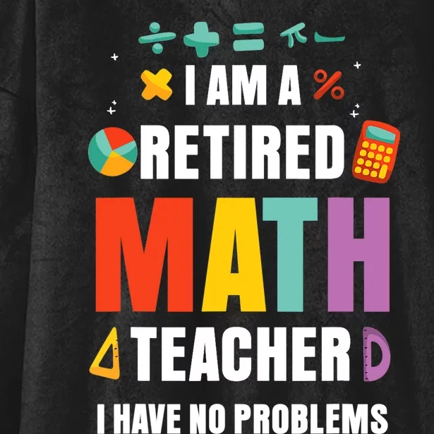 Retired Math Teacher Funny Retirement Quotes For  Wo Hooded Wearable Blanket