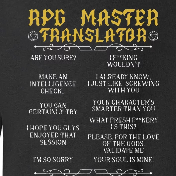 Rpg Master Translator D20 Tabletop Games Funny Rpg Gamer Toddler Sweatshirt