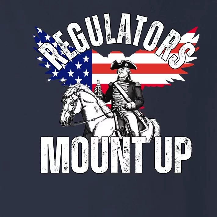 Regulators Mount Up 4th Of July Independence Day Toddler Long Sleeve Shirt