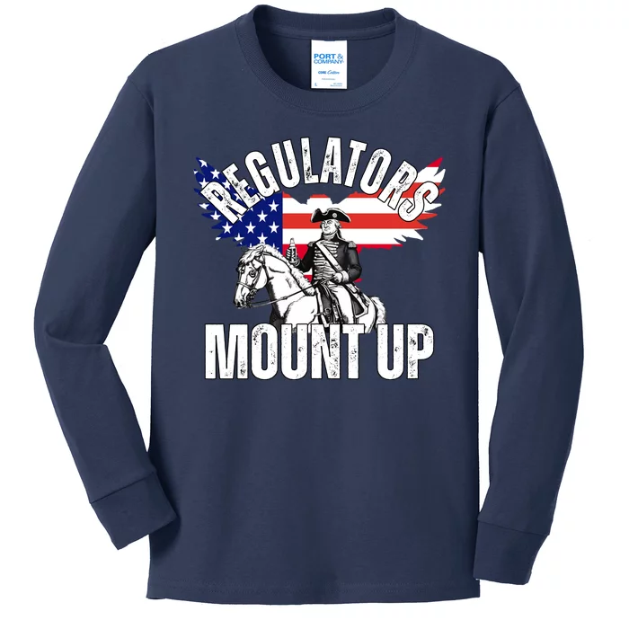 Regulators Mount Up 4th Of July Independence Day Kids Long Sleeve Shirt