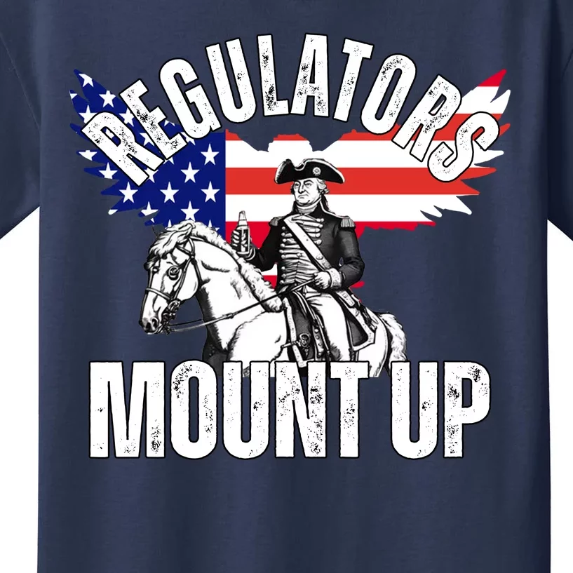 Regulators Mount Up 4th Of July Independence Day Kids T-Shirt