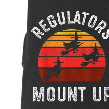 Regulators Mount Up Funny Halloween Witch Doggie 3-End Fleece Hoodie