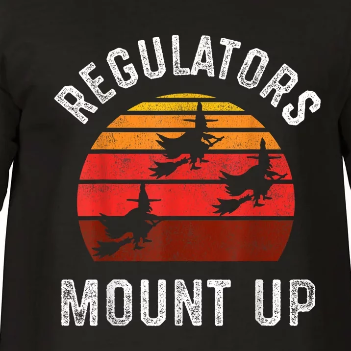 Regulators Mount Up Funny Halloween Witch Comfort Colors T-Shirt