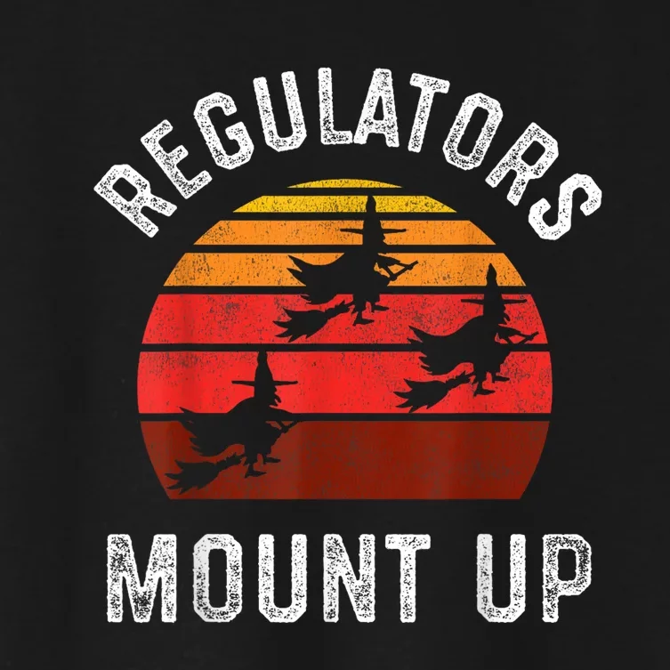 Regulators Mount Up Funny Halloween Witch Women's Crop Top Tee