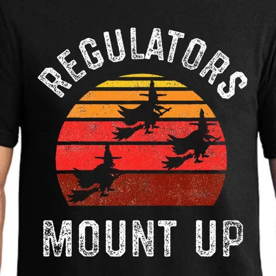 Regulators Mount Up Funny Halloween Witch Pajama Set