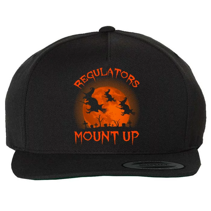 Regulators Mount Up Funny Halloween All Hallows Eve Witch Cute Gift Wool Snapback Cap