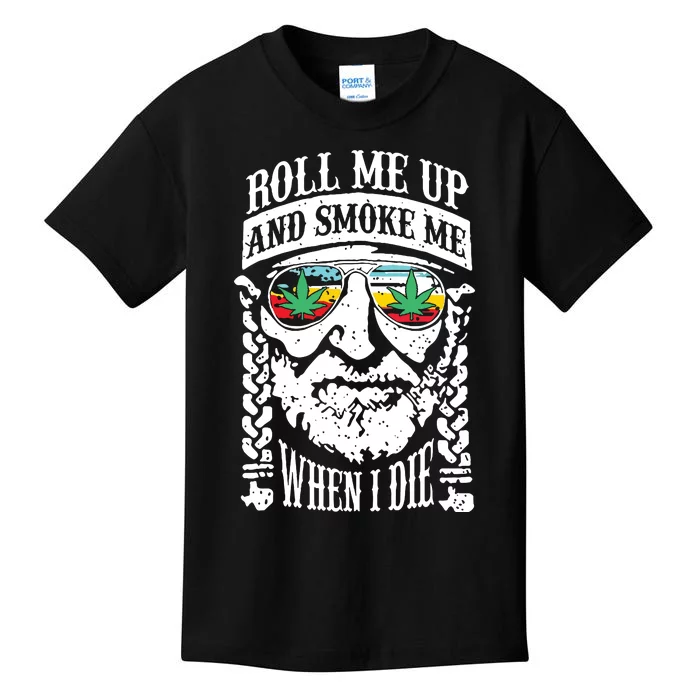 Roll Me Up And Smoke Me When I Die Kids T-Shirt