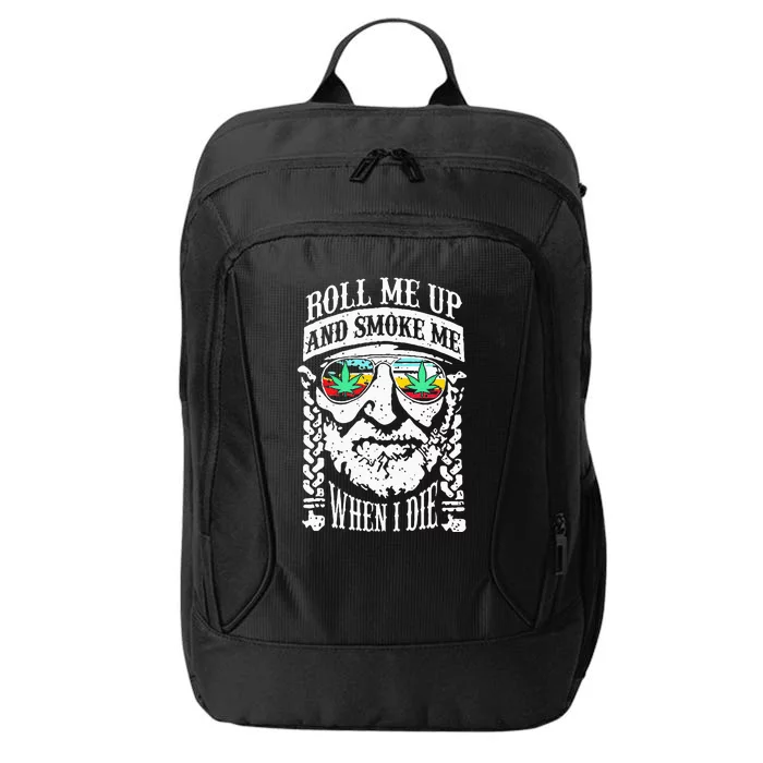 Roll Me Up And Smoke Me When I Die City Backpack