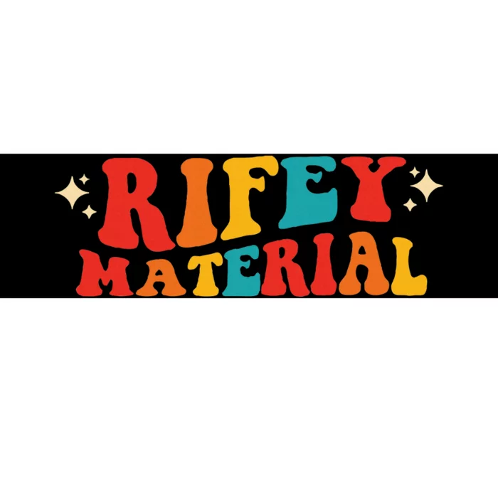 Rifey Material Vintage Bumper Sticker