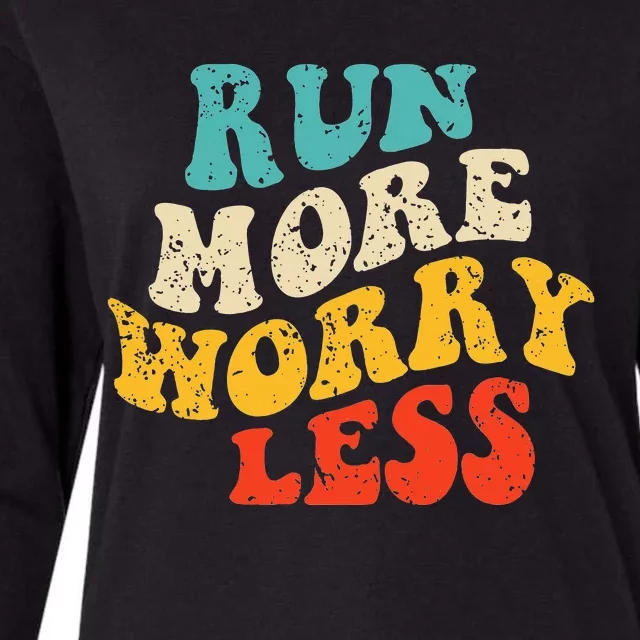 Run More Worry Less Vintage Nature Lovers Trail Running Womens Cotton Relaxed Long Sleeve T-Shirt