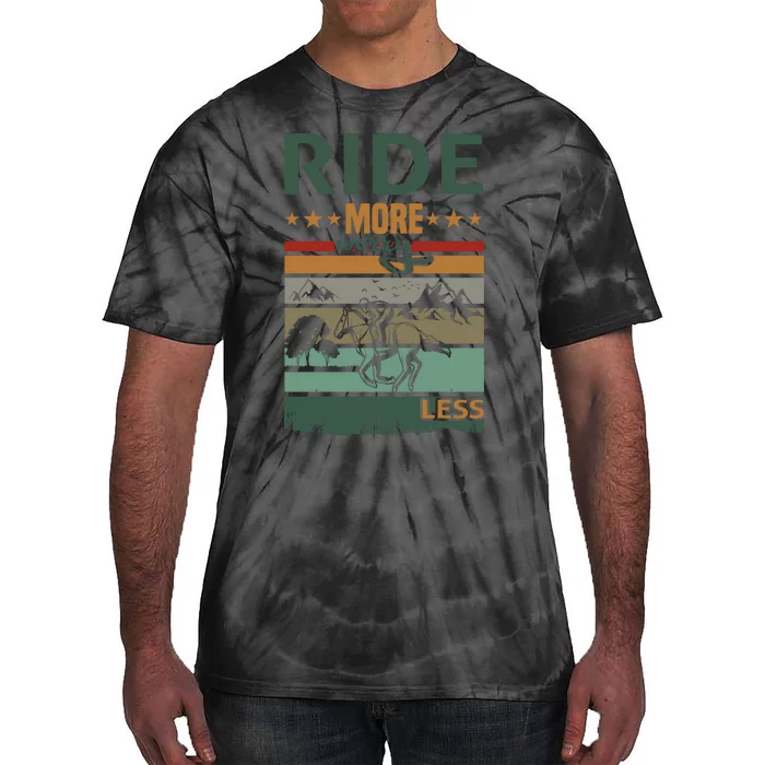 Ride More Worry Less Tie-Dye T-Shirt