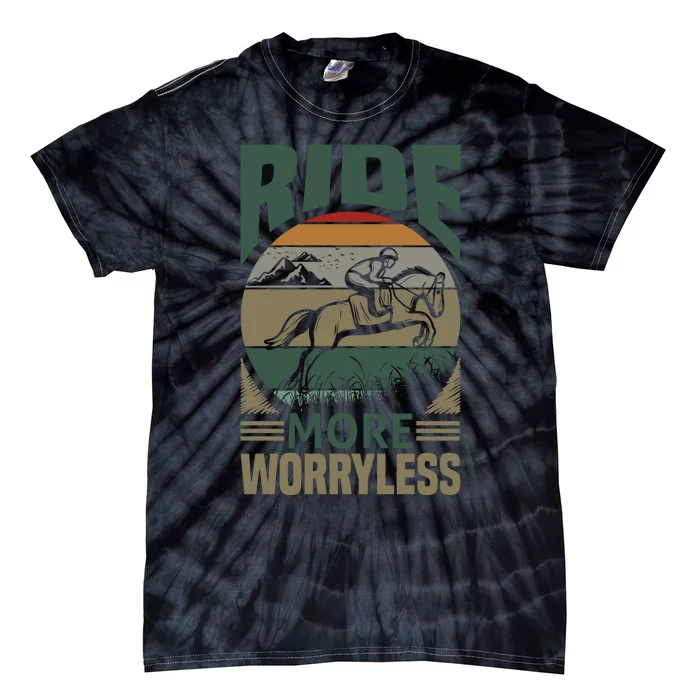 Ride More Worry Less Tie-Dye T-Shirt