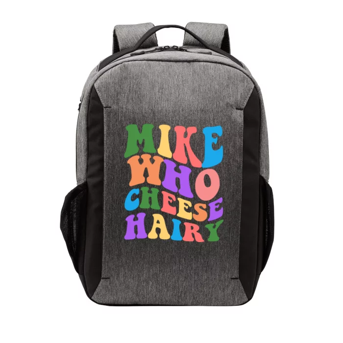 Retro Mike Who Cheese Hairy Vector Backpack