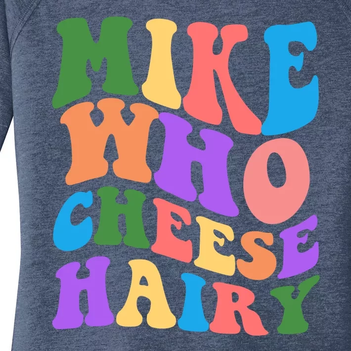 Retro Mike Who Cheese Hairy Women's Perfect Tri Tunic Long Sleeve Shirt