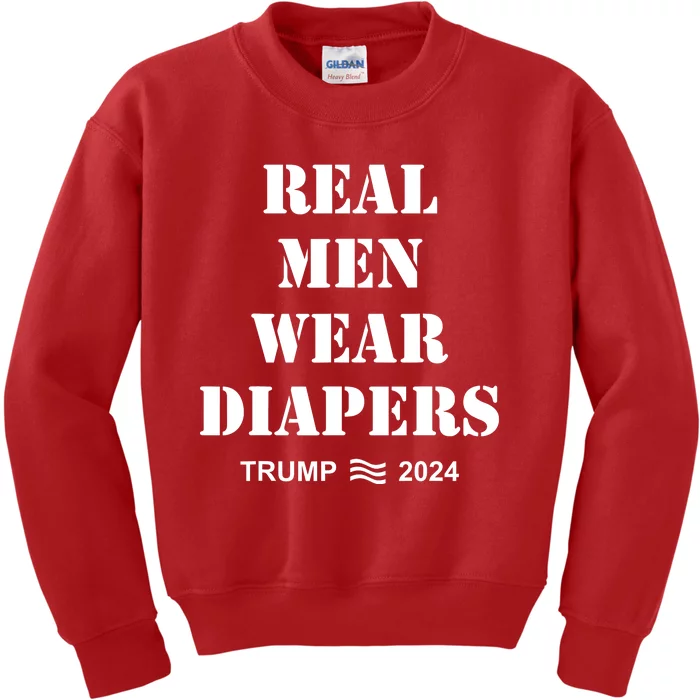 Real Man Wear Diapers Trump 2024 Kids Sweatshirt