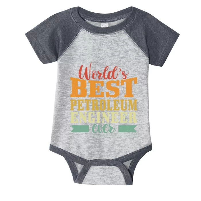 Retro Motif Worlds Best Petroleum Engineer Infant Baby Jersey Bodysuit