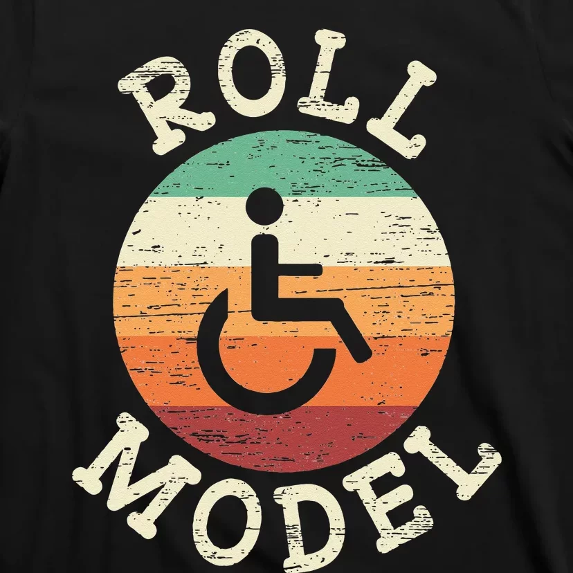 Role Model Wheelchair User Handicap Ampu PWD Disabled T-Shirt