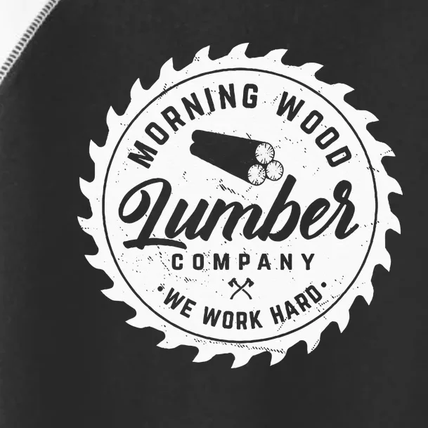 Retro Morning Wood Lumber Company Camping Woodman Toddler Fine Jersey T-Shirt