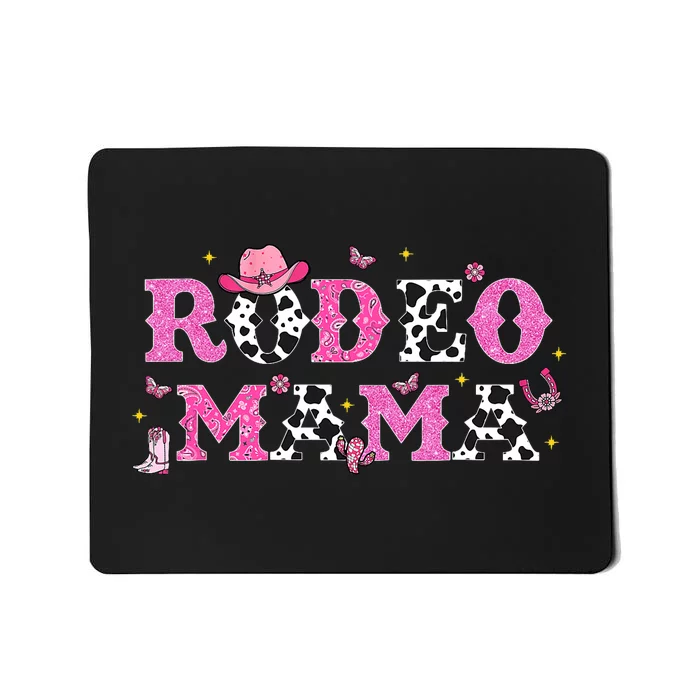 Rodeo Mama Western Cowgirl Rodeo Party Bday Girl Party Mousepad