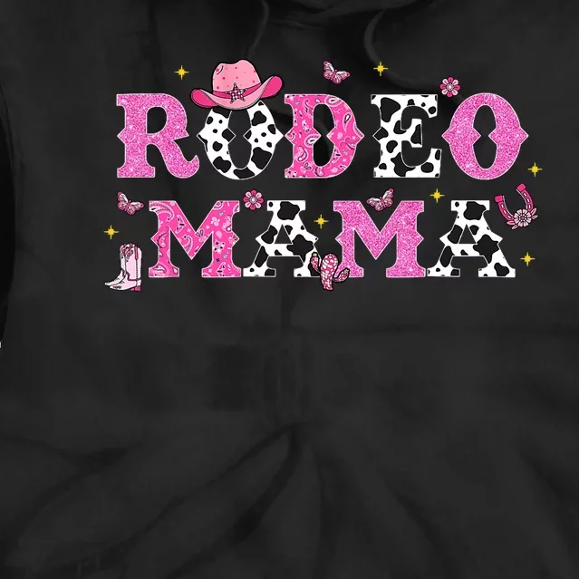 Rodeo Mama Western Cowgirl Rodeo Party Bday Girl Party Tie Dye Hoodie