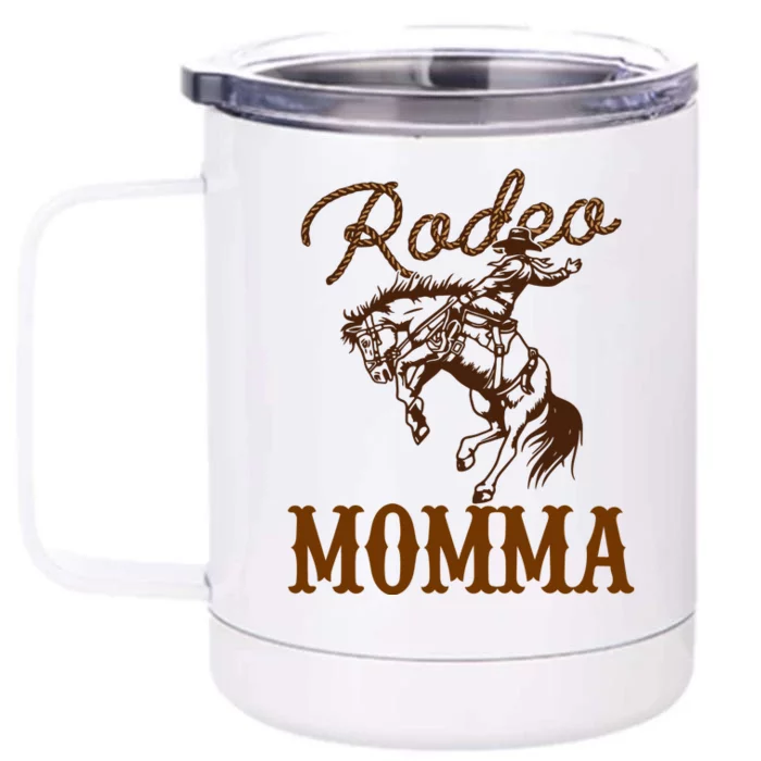 Rodeo Momma Western Cowboy Front & Back 12oz Stainless Steel Tumbler Cup